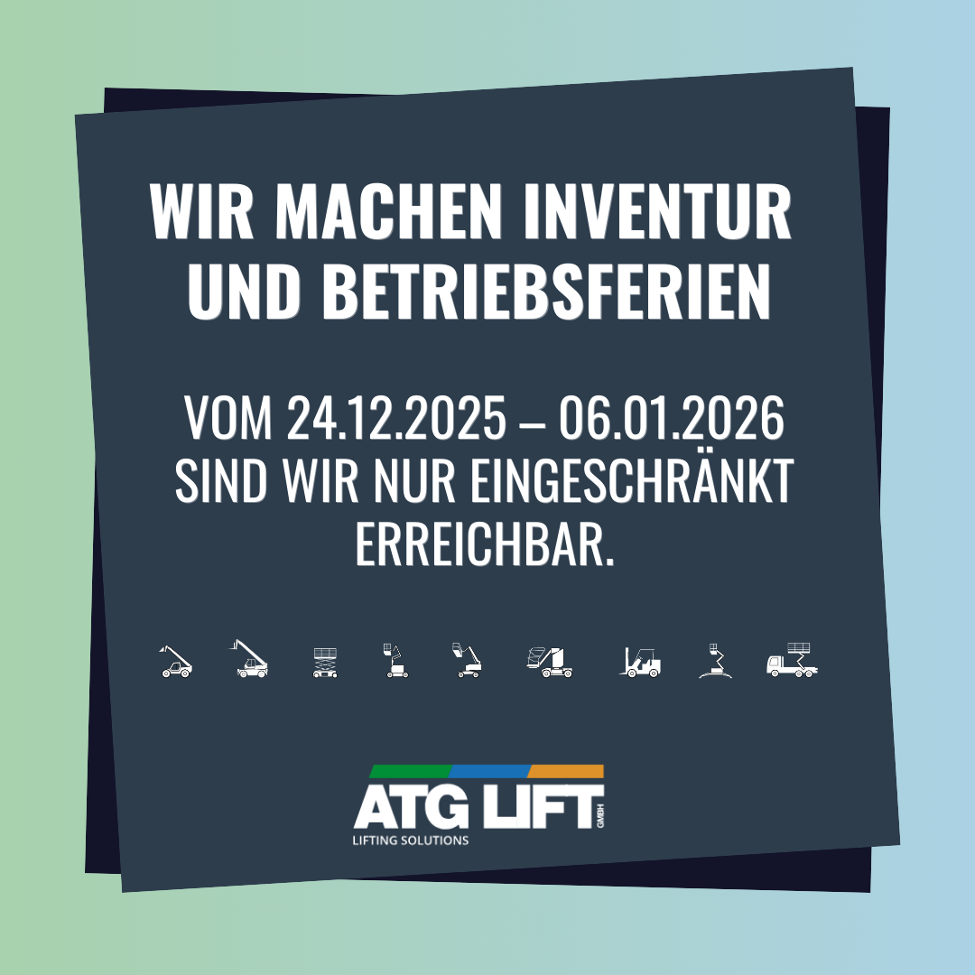 Betriebsferien Inventur 2025 ATGLIFT
